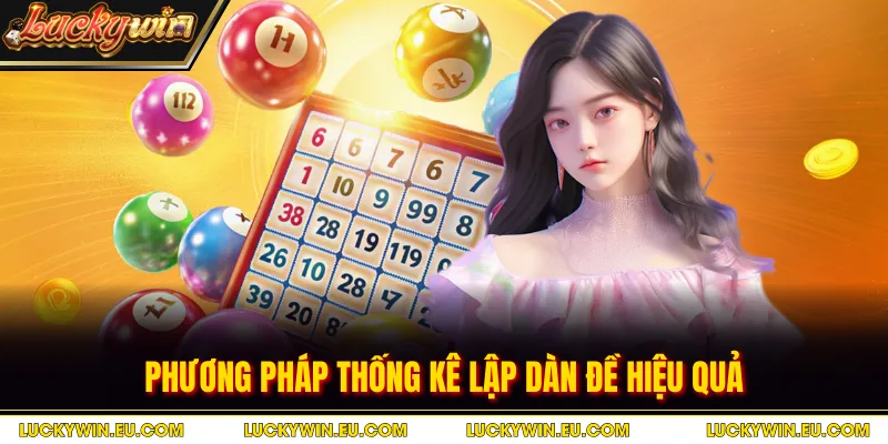 Phương pháp thống kê lập dàn đề hiệu quả